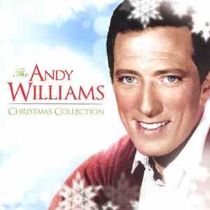 Andy Williams - The Andy Williams Christmas Collection Album