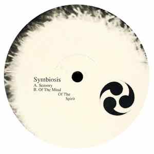 Symbiosis - Sensory / Of The Mind Of The Spirit Album