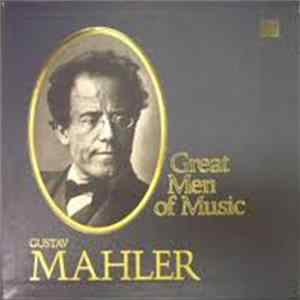 Gustav Mahler - Maitres De La Musique (Great Men Of Music) Album