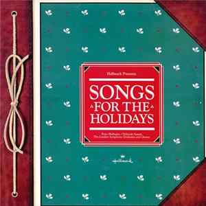 The London Symphony Orchestra, Peter Hofmann, Deborah Sasson, London Symphony Chorus - Songs For The Holidays Album