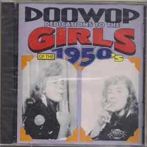 Various - Doo-Wop Dedications To The 1950's Girls Album