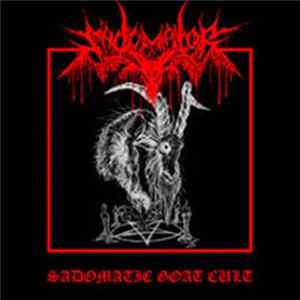Sadomator - Sadomatic Goat Cult Album