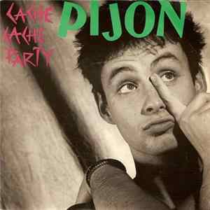 Pijon - Cache-Cache Party Album