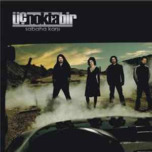 Üçnoktabir - Sabaha Karşı Album