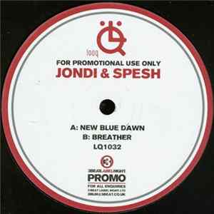 Jondi & Spesh - New Blue Dawn Album