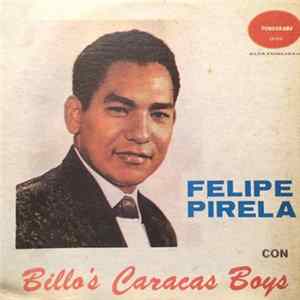 Felipe Pirela Con Billo's Caracas Boys - El Gran Felipe Pirela Con Billo's Caracas Boys Album