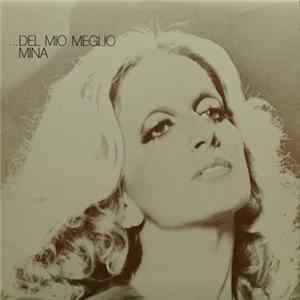 Mina - ...Del Mio Meglio Album