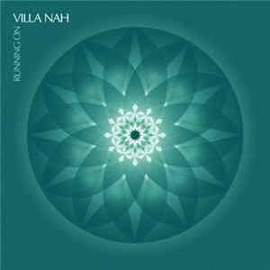 Villa Nah - Running On Album