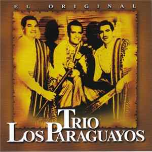 Trio Los Paraguayos - El Original Trio Los Paraguayos Album