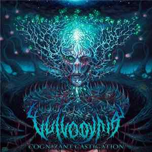 Vulvodynia - Cognizant Castigation Album