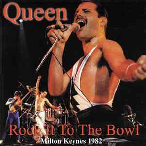 Queen - Rock It To The Bowl Album
