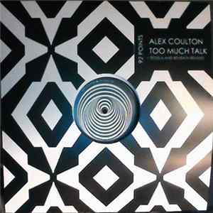 Alex Coulton - Too Much Talk Album