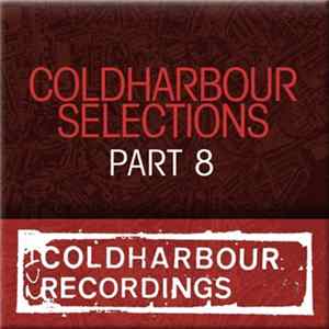 Markus Schulz - Coldharbour Selections Part 8 Album