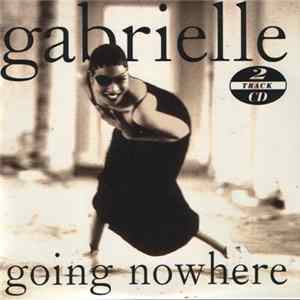 Gabrielle - Going Nowhere Album