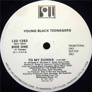 Young Black Teenagers - To My Donna Album