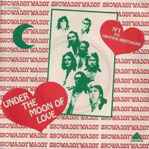 Showaddywaddy - Under The Moon Of Love Album