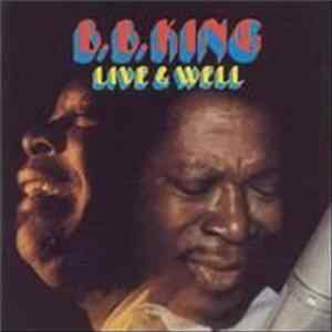 B.B. King - Live & Well Album