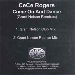 CeCe Rogers - Come On & Dance (Grant Nelson Remixes) Album