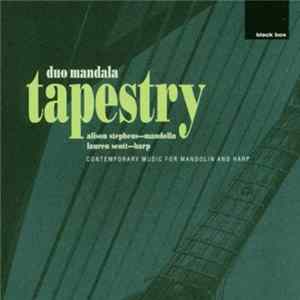 Duo Mandala, Alison Stephens, Lauren Scott - Tapestry: Contemporary Music For Mandolin And Harp Album