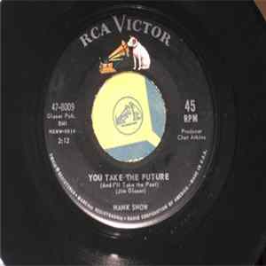 Hank Snow - You Take The Future Album