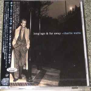 Charlie Watts - Long Ago & Far Away Album