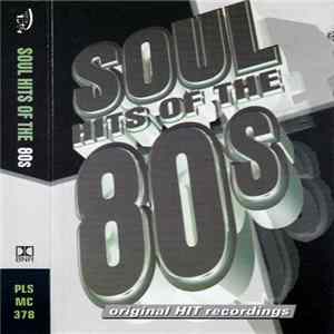 Various - Soul Hits Of The 80's Album