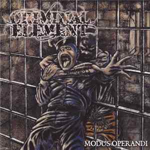 Criminal Element - Modus Operandi Album