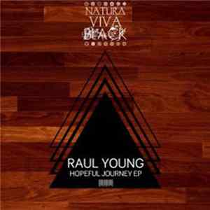 Raul Young - Hopeful Journey EP Album