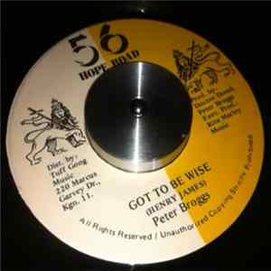 Peter Broggs - Got To Be Wise Album