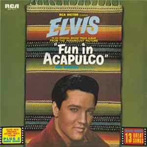 Elvis Presley - Fun In Acapulco Album