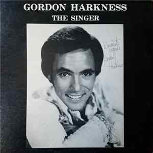 Gordon Harkness - The Singer Album