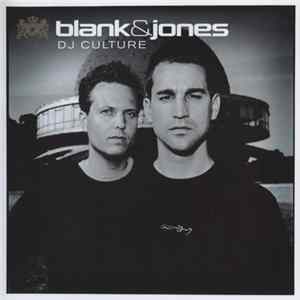 Blank & Jones - DJ Culture Album