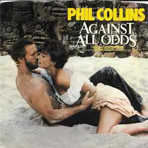 Phil Collins - Against All Odds (Take A Look At Me Now) Album