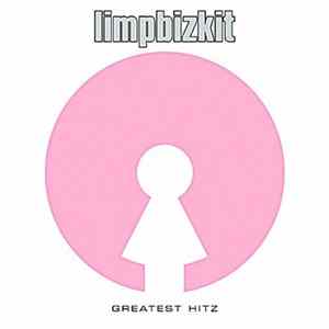 limpbizkit - Greatest Hitz Album