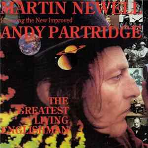 Martin Newell Featuring The New Improved Andy Partridge - The Greatest Living Englishman Album