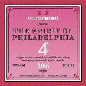 Various - The Spirit Of Philadelphia 4 Ever Album