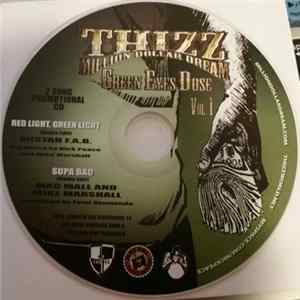 Various - Thizz Million Dollar Dream: Green Eyes Dose, Vol. 1 Album