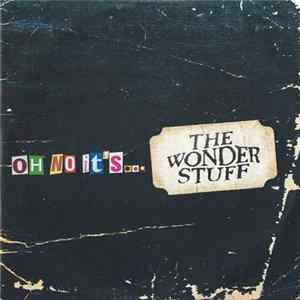 The Wonder Stuff - Oh No It's... The Wonder Stuff Album