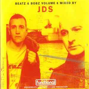 JDS - Beatz & Bobz Volume 6 Album