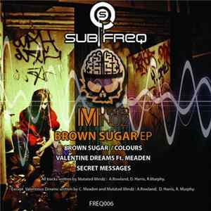 Mutated Mindz - Brown Sugar EP Album