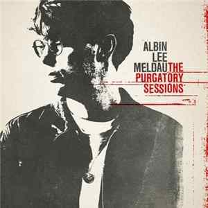 Albin Lee Meldau - The Purgatory Sessions Album