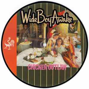 Wide Boy Awake - Chicken Outlaw Album