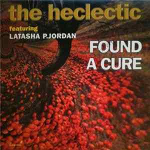 The Heclectic - Found A Cure Album