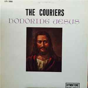 The Couriers - Honoring Jesus Album