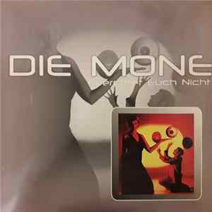 Die Mone - Fürchtet Euch Nicht Album