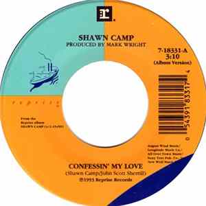 Shawn Camp - Confessin' My Love Album
