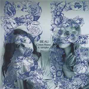 Beau - C'mon Please & Sampler Album