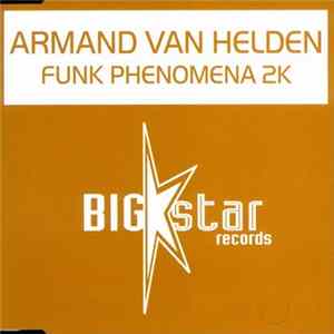 Armand Van Helden - Funk Phenomena 2K Album