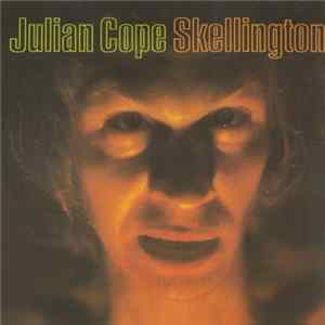 Julian Cope - Ye Skellington Chronicles Album