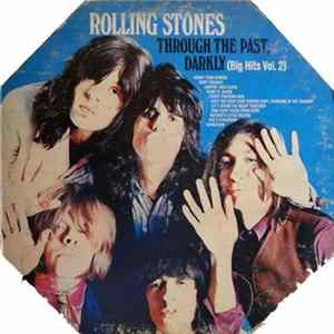 The Rolling Stones - Through The Past, Darkly (Big Hits Vol. 2) Album